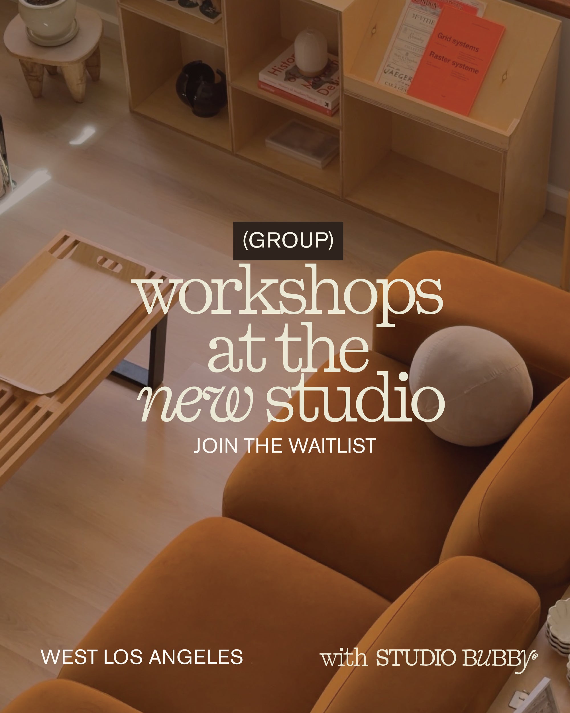 workshops at the new studio